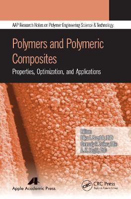 Polymers and Polymeric Composites: Properties, Optimization, and Applications - cover