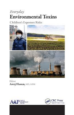 Everyday Environmental Toxins: Children’s Exposure Risks - cover