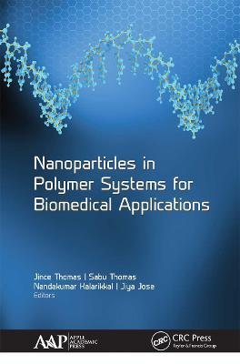 Nanoparticles in Polymer Systems for Biomedical Applications - cover