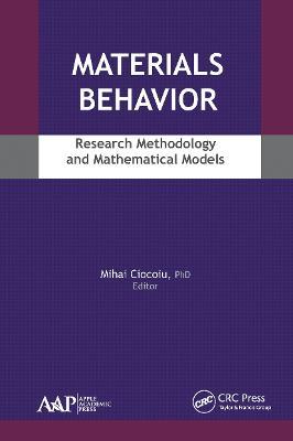 Materials Behavior: Research Methodology and Mathematical Models - cover