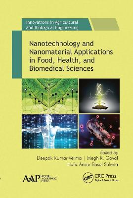 Nanotechnology and Nanomaterial Applications in Food, Health, and Biomedical Sciences - cover