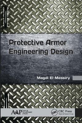 Protective Armor Engineering Design - Magdi El Messiry - cover