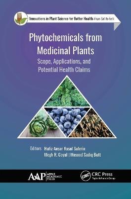 Phytochemicals from Medicinal Plants: Scope, Applications, and Potential Health Claims - cover