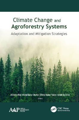 Climate Change and Agroforestry Systems: Adaptation and Mitigation Strategies - cover