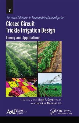 Closed Circuit Trickle Irrigation Design: Theory and Applications - cover