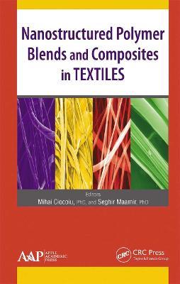 Nanostructured Polymer Blends and Composites in Textiles - cover