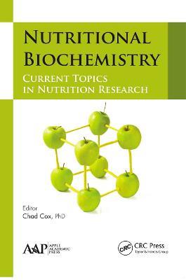 Nutritional Biochemistry: Current Topics in Nutrition Research - cover