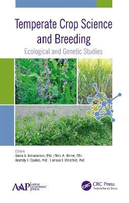 Temperate Crop Science and Breeding: Ecological and Genetic Studies - cover