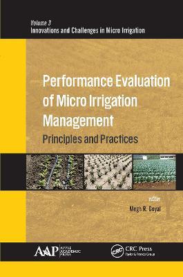 Performance Evaluation of Micro Irrigation Management: Principles and Practices - cover