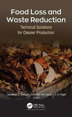 Food Loss and Waste Reduction: Technical Solutions for Cleaner Production - cover