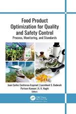 Food Product Optimization for Quality and Safety Control: Process, Monitoring, and Standards