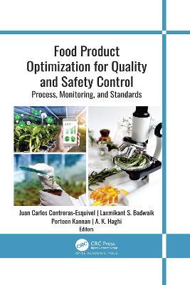 Food Product Optimization for Quality and Safety Control: Process, Monitoring, and Standards - cover