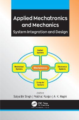 Applied Mechatronics and Mechanics: System Integration and Design - cover