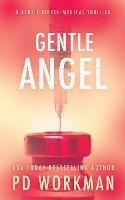 Gentle Angel - P D Workman - cover