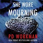 She wore Mourning
