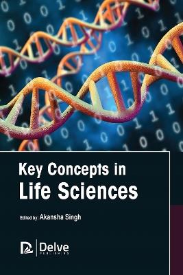 Key Concepts in Life Sciences - cover