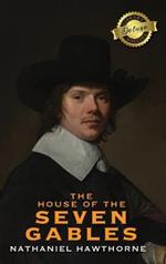 The House of the Seven Gables (Deluxe Library Edition)