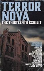 Terror Nova: The Thirteenth Exhibit