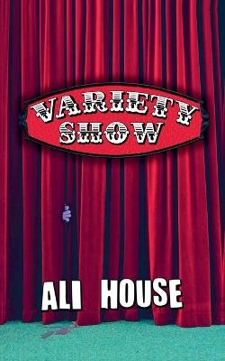 Variety Show - Ali House - cover