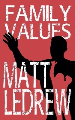 Family Values - Matthew Ledrew - cover