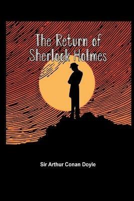 The Return of Sherlock Holmes - Arthur Doyle - cover