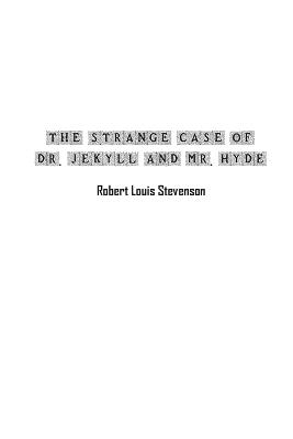 The Strange Case of Dr. Jekyll and Mr. Hyde - Robert Stevenson - cover