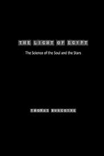 The Light of Egypt: the Science of the Soul and the Stars