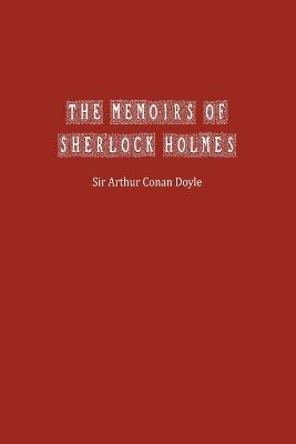 The Memoirs of Sherlock Holmes - Arthur Doyle - cover