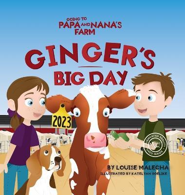 Ginger's Big Day: Ginger's Big Day - Louise Malecha - cover