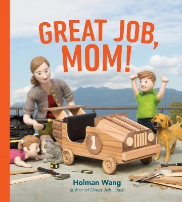 Great Job, Mom - Holman Wang - cover