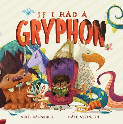 If I Had a Gryphon - Vikki Vansickle,Cale Atkinson - cover