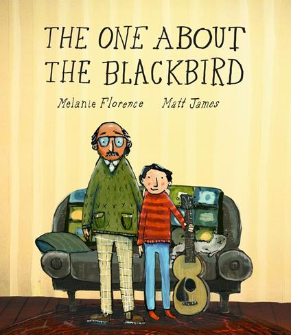 The One About the Blackbird - Melanie Florence,Matt James - ebook