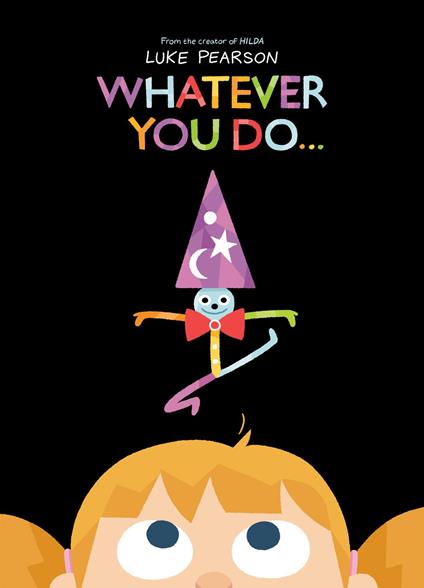 Whatever You Do... - Luke Pearson - ebook