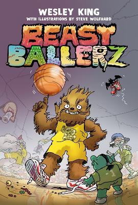 Beast Ballerz #1 - Wesley King,Steve Wolfhard - cover