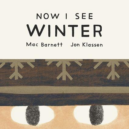 Now I See Winter - Mac Barnett,Jon Klassen - ebook