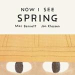 Now I See Spring