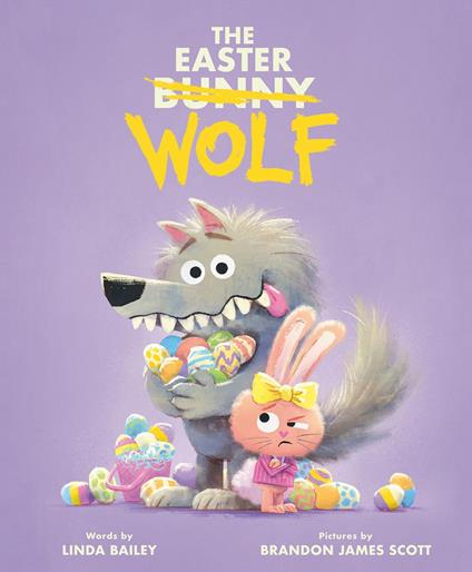 The Easter Wolf - Linda Bailey,Brandon James Scott - ebook
