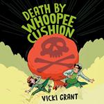 Death by Whoopee Cushion
