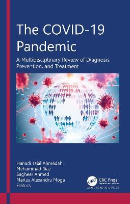The COVID-19 Pandemic: A Multidisciplinary Review of Diagnosis, Prevention, and Treatment - cover