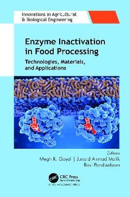 Enzyme Inactivation in Food Processing: Technologies, Materials, and Applications - cover
