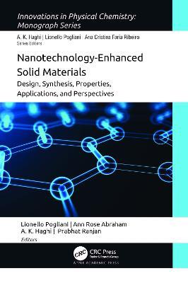 Nanotechnology-Enhanced Solid Materials: Design, Synthesis, Properties, Applications, and Perspectives - cover