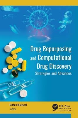 Drug Repurposing and Computational Drug Discovery: Strategies and Advances - cover