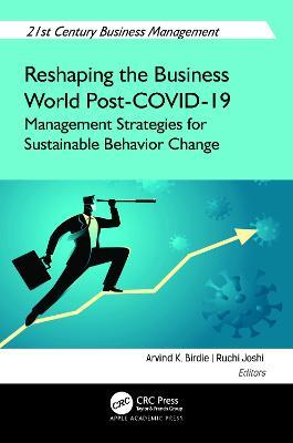 Reshaping the Business World Post-COVID-19: Management Strategies for Sustainable Behavior Change - cover
