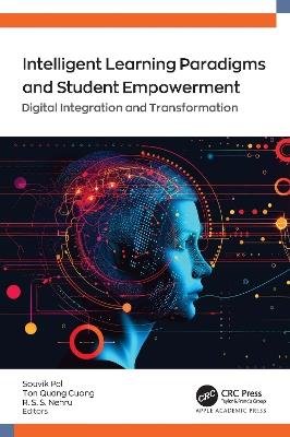Intelligent Learning Paradigm and Student Empowerment: Digital Integration and Transformation - cover