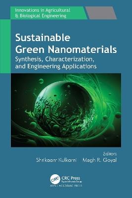 Sustainable Green Nanomaterials: Synthesis, Characterization, and Engineering Applications - cover