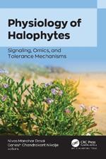 Physiology of Halophytes: Signaling, Omics, and Tolerance Mechanisms