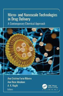 Micro- and Nanoscale Technologies in Drug Delivery: A Contemporary Chemical Approach - cover