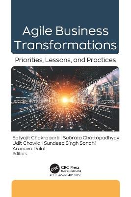 Agile Business Transformations: Priorities, Lessons, and Practices - cover