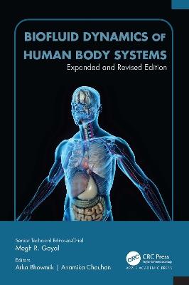 Biofluid Dynamics of Human Body Systems: Expanded and Revised Edition - cover