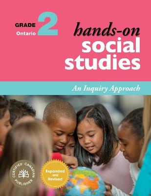 Hands-On Social Studies for Ontario, Grade 2: An Inquiry Approach - Jennifer E. Lawson - cover